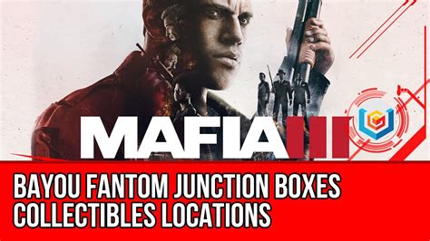 mafia 3 bayou junction box stuck|mafia 3 wiretap problems.